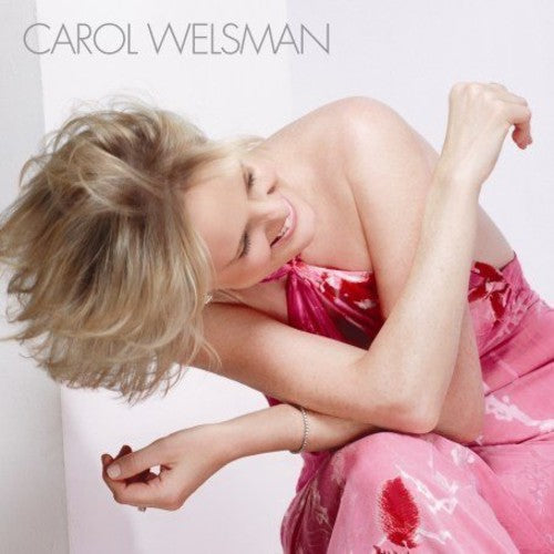 Carol Welsman: Carol Welsman - COMPACT DISCS