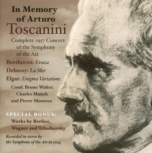 Symphony of the Air: In Memory of Arturo Toscanini - COMPACT DISCS