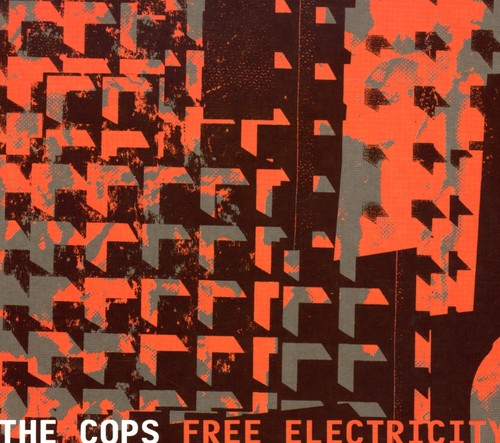 The Cops: Free Electricity - COMPACT DISCS