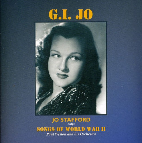 Jo Stafford: G.I. Jo: Songs Of World War II - COMPACT DISCS