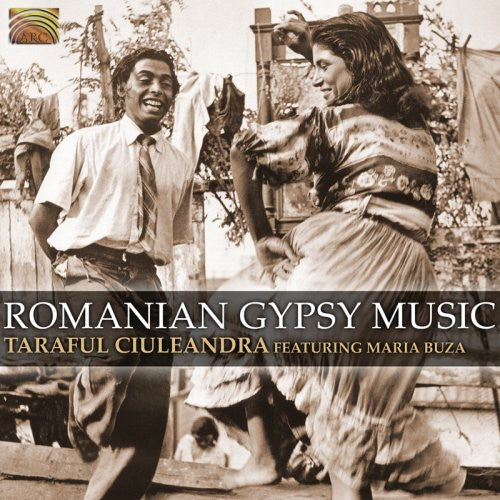 Taraful Ciuleandra & Buza: Romanian Gypsy Music - CD