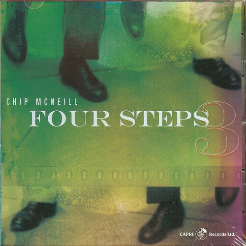 Chip McNeill: Four Steps - COMPACT DISCS