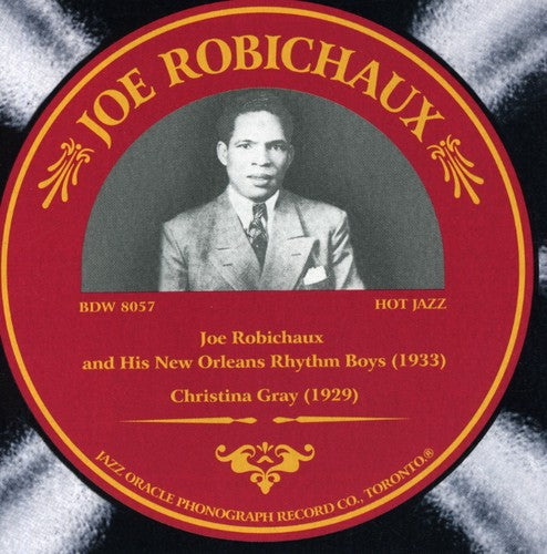 Joe Robichaux: 1929-1933 - COMPACT DISCS