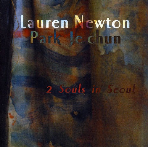 Lauren Newton: 2 Souls in Seoul - COMPACT DISCS