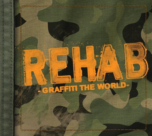 Rehab: Graffiti the World - COMPACT DISCS