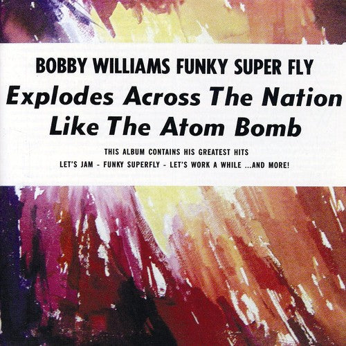 Bobby Williams: Funky Superfly - COMPACT DISCS