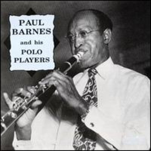 Paul Barnes & Polo Players: Paul Barnes & Polo Player - COMPACT DISCS