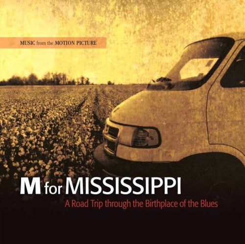 M for Mississippi: Road Trip Through / O.S.T.: M for Mississippi: Road Trip Through (Original Soundtrack) - COMPACT DISCS