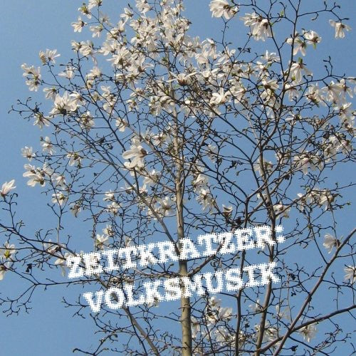 Zeitkratzer: Volksmusik - CD