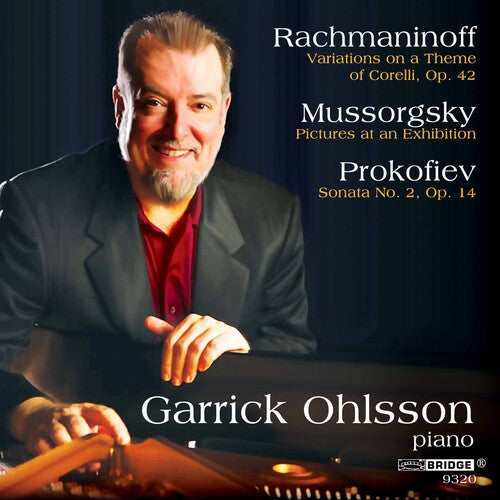 Garrick Ohlsson: Rachmaninoff & Prokofiev Played By Garrick Ohlsson - COMPACT DISCS