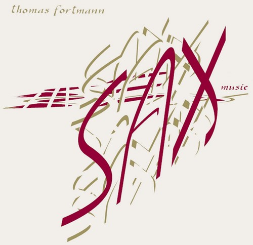 Thomas Fortmann: Sax Music - CD