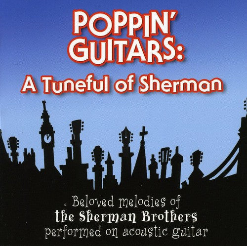 Various Artists: Poppin Guitars: A Tuneful Of Sherman - COMPACT DISCS