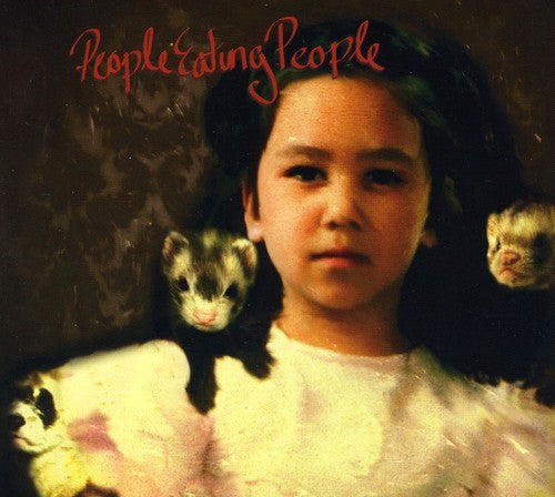 People Eating People: People Eating People - COMPACT DISCS