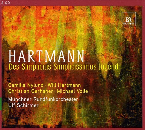 Ulf Schirmer: Hartmann Karl Amadeus : Des Simplicius Simplicissimus - COMPACT DISCS