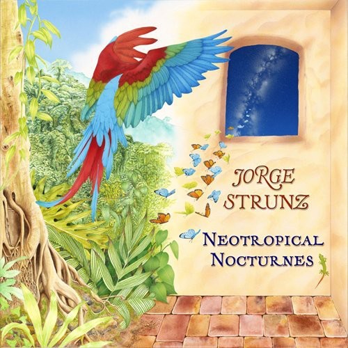 Jorge Strunz: Neotropical Nocturnes - COMPACT DISCS