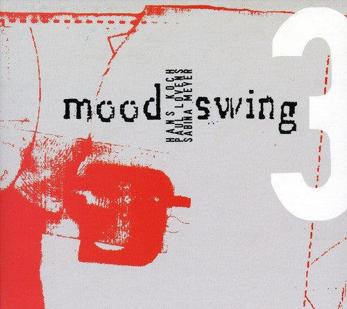 Moodswing 3: Wegen Meines Beines - COMPACT DISCS