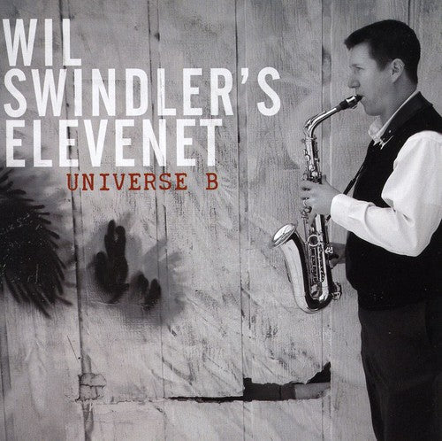 Wil Swindler: Universe B - CD