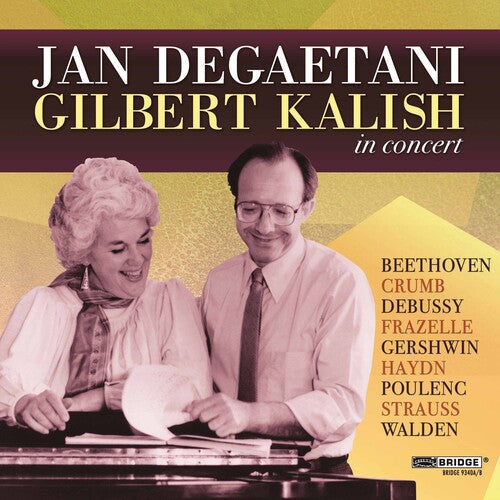 Jan DeGaetani: Jan Degaetani & Gilbert Kalish in Concert - CD