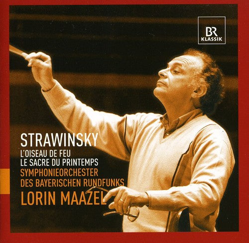 Lorin Maazel: Loiseau de Feu / Le Sacre Du Printemps - COMPACT DISCS