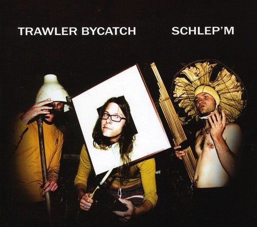 Trawler Bycatch: Schlepem - COMPACT DISCS