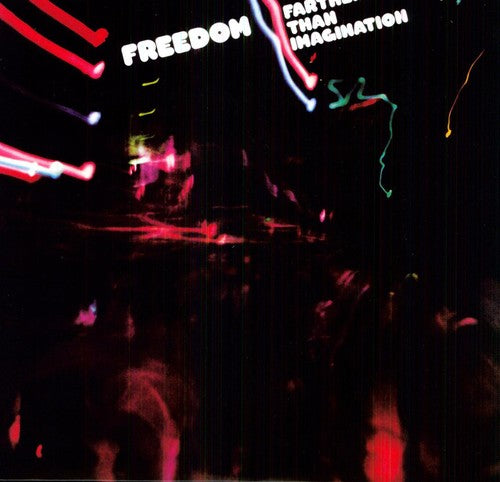 Freedom: Farther Than Imagination -VINYL