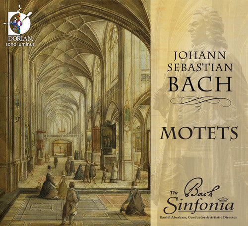 The Bach Sinfonia: Motets - COMPACT DISCS