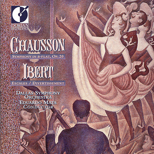 Ibert / Chausson / Mata / Dallas Symphony: Divert/Sym - COMPACT DISCS
