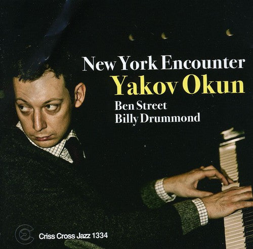 Yakov Okun: New York Encounter - COMPACT DISCS