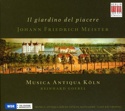 Reinhard Goebel: II Giardino Del Piacere - COMPACT DISCS