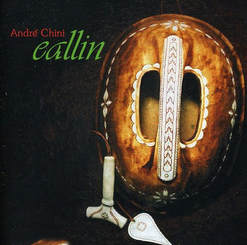 Andre Chini: Eallin - COMPACT DISCS