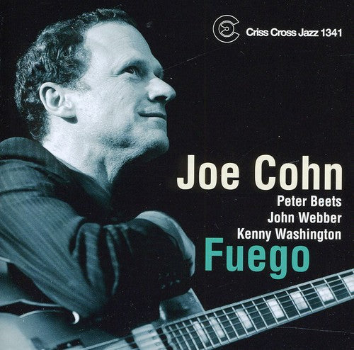 Joe Cohn: Fuego - COMPACT DISCS