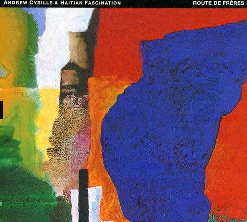 Andrew Cyrille & Hatian Fascination: Route de Freres - COMPACT DISCS
