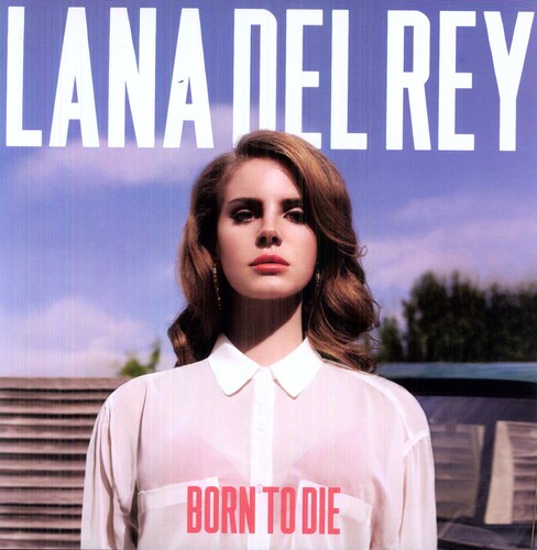 Lana Del Rey: Born to Die - { VINYL }