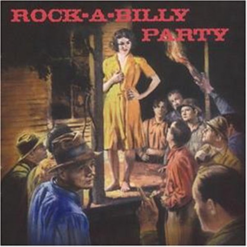 Various Artists: Rock-A-Billy Party - COMPACT DISCS