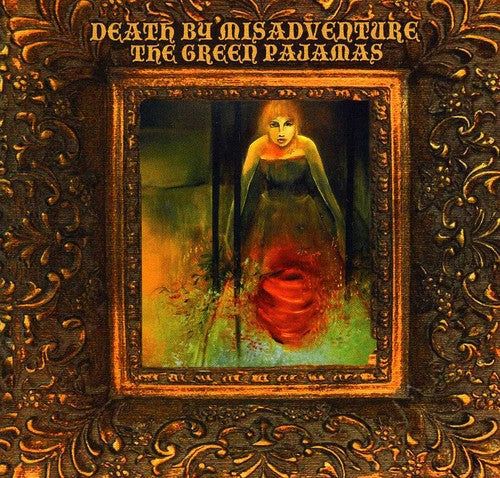 The Green Pajamas: Death By Misadventure - CD