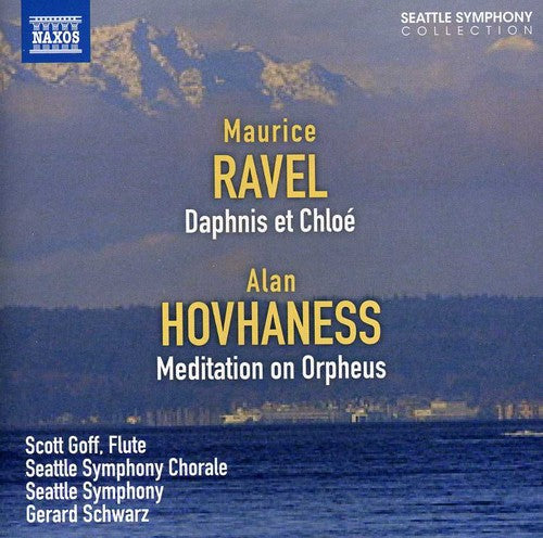 Gerard Schwarz: Daphnis & Chloe / Meditation on Orpheus - CD