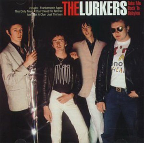 Lurkers: Take Me Back to Babylon - COMPACT DISCS