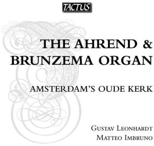 Matteo Imbruno: Ahrend & Brunzema Organ - COMPACT DISCS