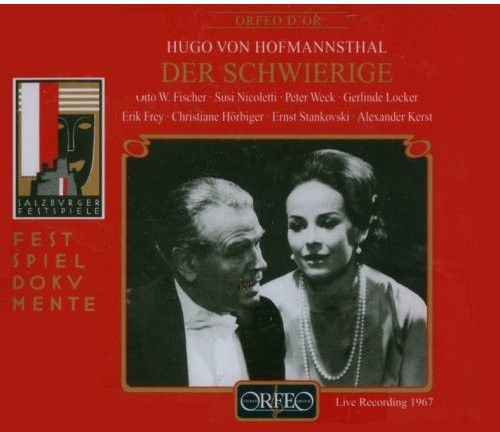 Hugo von Hofmannsthal: Der Schwierige - CD