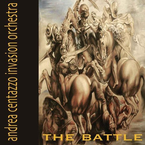 Andrea Centazzo Invasion Orchestra: The Battle - COMPACT DISCS