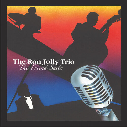 Ron Jolly: Jolly, Ron : Friend Suite - COMPACT DISCS