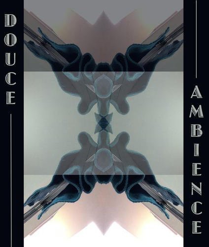 Douce Ambiance: Douce Ambiance - COMPACT DISCS