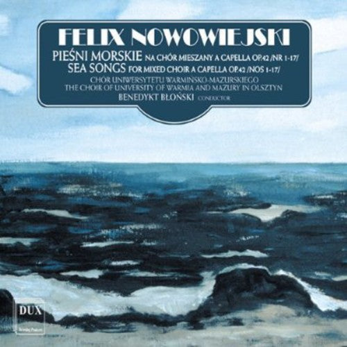 Benedykt Blonski: Sea Songs for Mixed Choir a Capella 1 - COMPACT DISCS