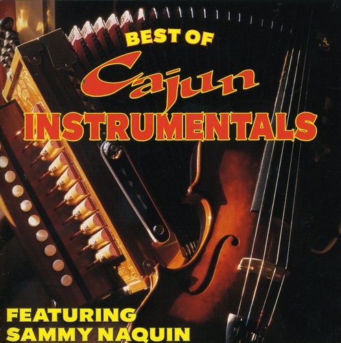 Sammy Naquin: Best of Cajun Instrumentals - COMPACT DISCS
