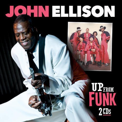 John Ellison: Up from Funk - COMPACT DISCS