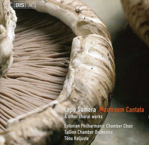 Tõnu Kaljuste: Mushroom Cantata - CD