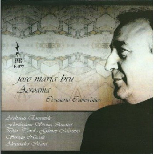 Archaeus Ensemble: Acroama Concierto Cameristico - CD