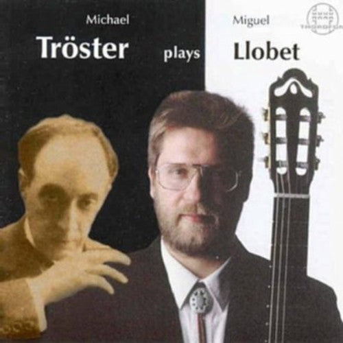 Miguel Llobet: 29 Guitar Works - CD