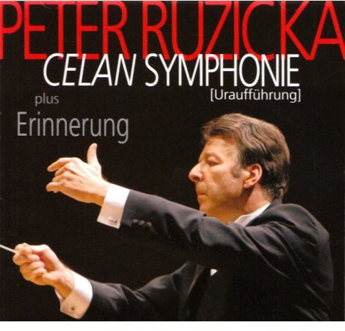 Peter Ruzicka: Celan Sym - CD
