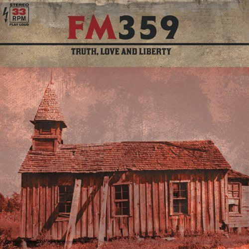 Fm359: Truth Love & Liberty - COMPACT DISCS